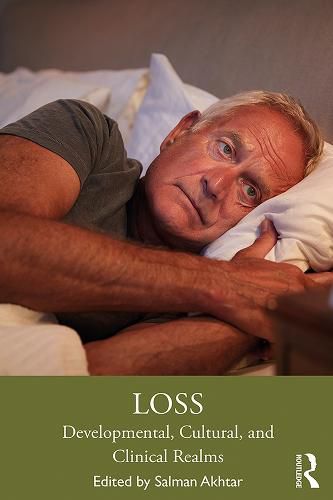 Cover image for Loss: Developmental, Cultural, and Clinical Realms