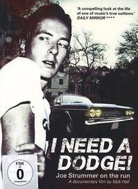 Cover image for I Need A Dodge Joe Strummer On The Run