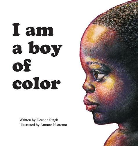 Cover image for I Am a Boy of Color