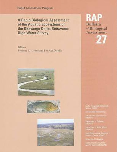 Cover image for A Rapid Biological Assessment of the Aquatic Ecosystems of the Okavango Delta, Botswana: High Water Survey: RAP 27