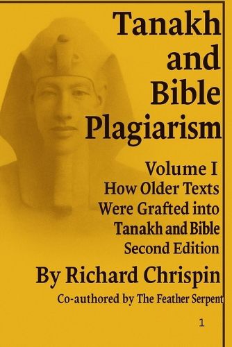 Cover image for Tanakh and Bible Plagiarism Vol.1