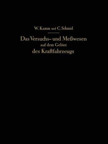 Cover image for Das Versuchs- Und Messwesen Auf Dem Gebiet Des Kraftfahrzeugs