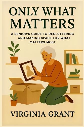 Cover image for Only What Matters