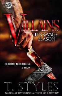 Cover image for Villains: It's Savage Season (The Cartel Publications Presents)