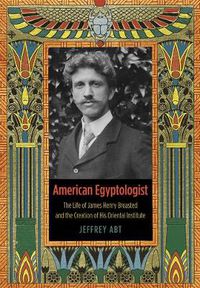 Cover image for American Egyptologist