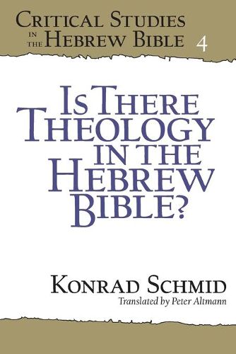 Cover image for Is There Theology in the Hebrew Bible?