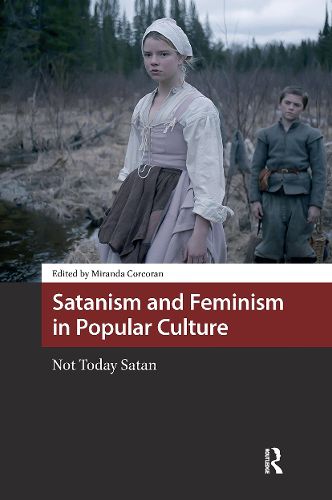 Cover image for Satanism and Feminism in Popular Culture