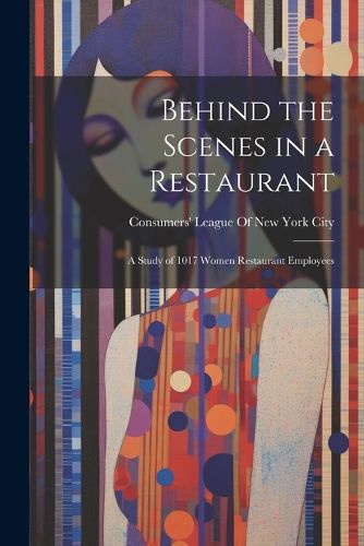 Cover image for Behind the Scenes in a Restaurant