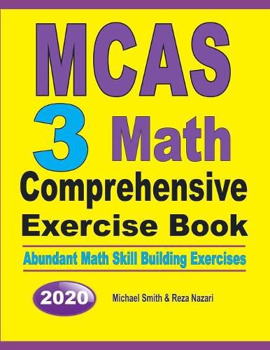 Cover image for MCAS 3 Math Comprehensive Exercise Book: Abundant Math Skill Building Exercises