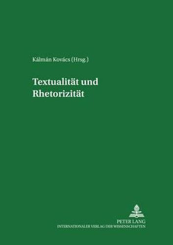 Cover image for Textualitaet Und Rhetorizitaet