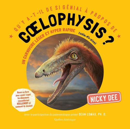 Qu'y A-T-Il de Si Genial A Propos de Coelophysis