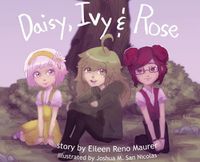 Cover image for Daisy, Ivy & Rose