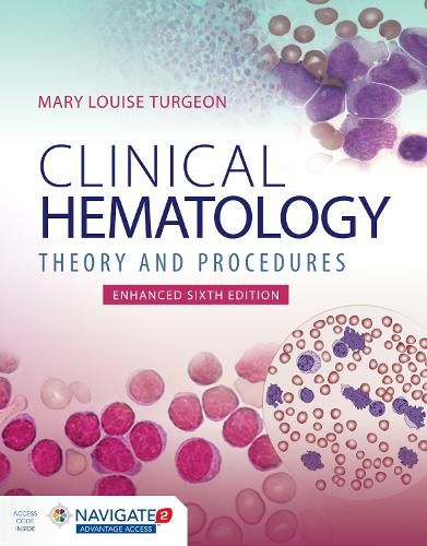 Cover image for Clinical Hematology: Theory  &  Procedures, Enhanced Edition