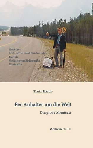 Cover image for Per Anhalter um die Welt