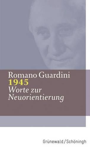 Cover image for 1945: Worte Zur Neuorientierung