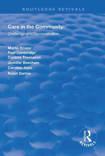 Care in the Community: Challenge and Demonstration