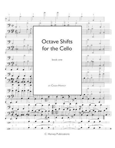 Octave Shifts for the Cello, Book One