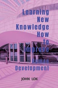 Cover image for Learning New Knowledge How to Improve