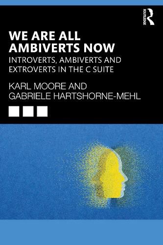 Cover image for We Are All Ambiverts Now