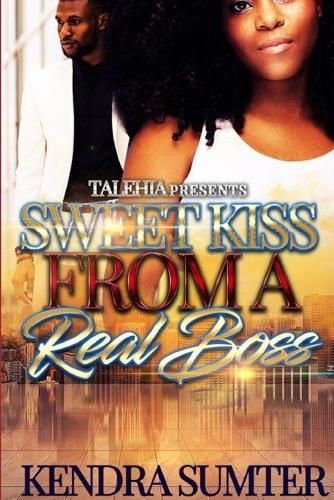 Cover image for Sweet Kiss From A Real Boss