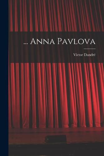 Cover image for ... Anna Pavlova