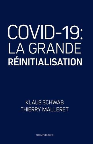 Cover image for Covid-19: La Grande Reinitialisation