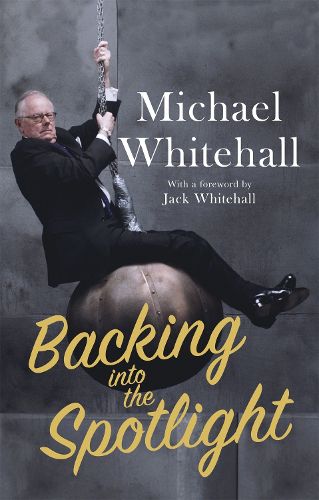 Cover image for Backing into the Spotlight: A Memoir