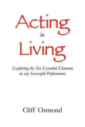 Cover image for Acting is Living