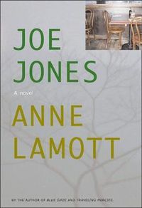 Cover image for Joe Jones: A Novel