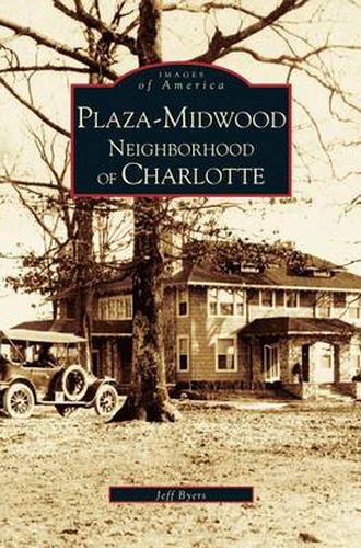 Cover image for Plaza-Midwood Neighborhood of Charlotte