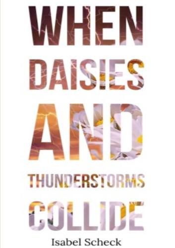 When Daisies and Thunderstorms Collide