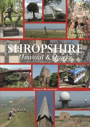 Cover image for Shropshire Unusual and Quirky