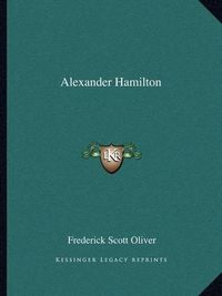 Cover image for Alexander Hamilton