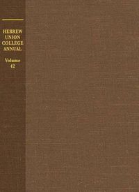 Cover image for Hebrew Union College Annual Volume 42