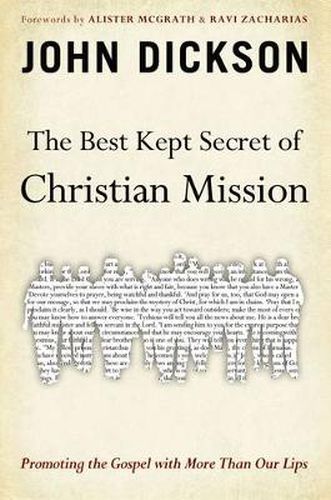 Cover image for The Best Kept Secret of Christian Mission: Promoting the Gospel with More Than Our Lips