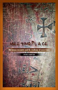 Cover image for Meeting Place: The Human Encounter and the Challenge of Coexistence