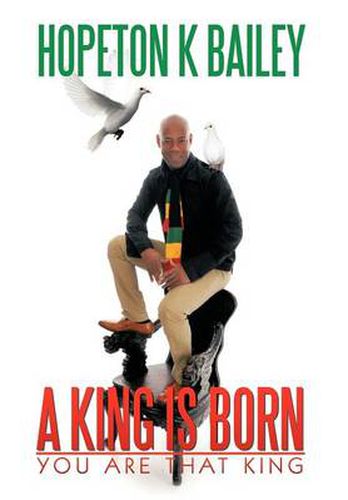 Cover image for A King Is Born: You are That King