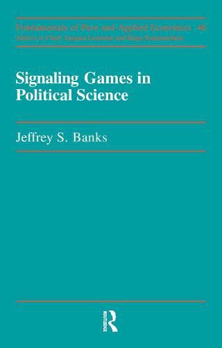 Cover image for Signaling Games in Political Science