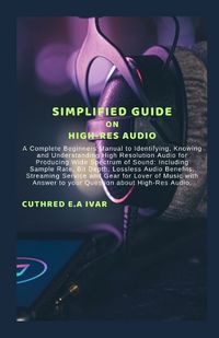 Cover image for Simplified Guide on High-Res Audio