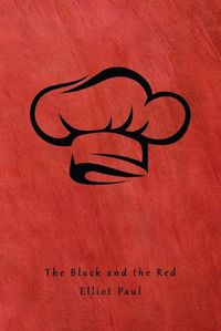 Cover image for The Black and the Red: (A Homer Evans Mystery)