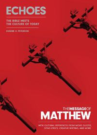 Cover image for The Message of Matthew: Echoes