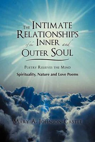 Cover image for The Intimate Relationships of the Inner and Outer Soul