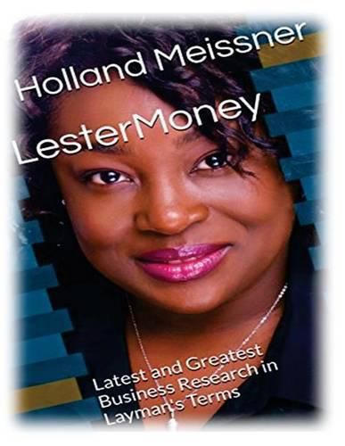 Cover image for LesterMoney: Latest and Greatest Business Research in Layman's Terms