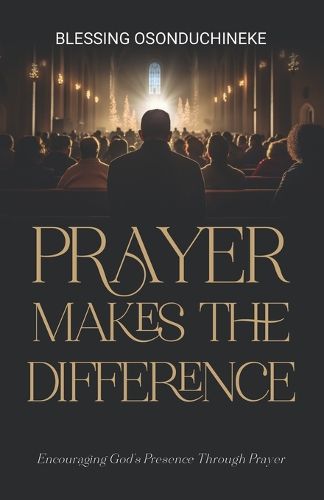 Cover image for Prayer Makes the Difference