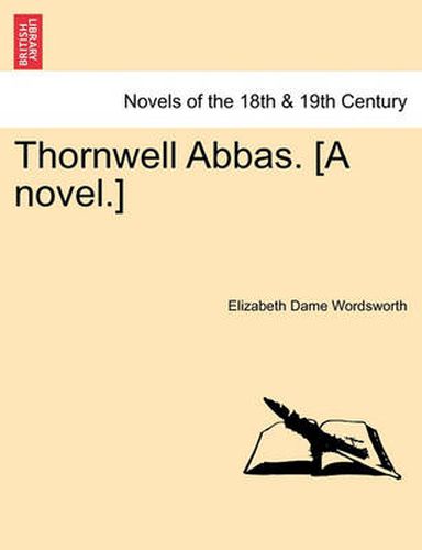 Cover image for Thornwell Abbas. [A Novel.]