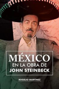 Cover image for Mexico en la obra de John Steinbeck