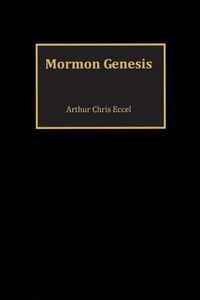 Cover image for Mormon Genesis