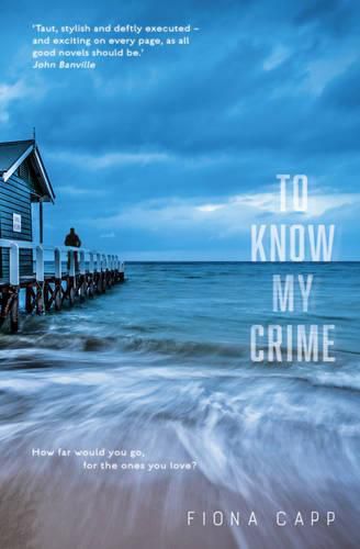Cover image for To Know My Crime