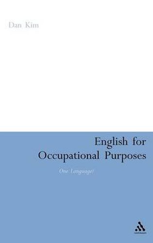 Cover image for English for Occupational Purposes: One Language?