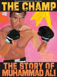 Cover image for The Champ: The Story of Muhammad Ali